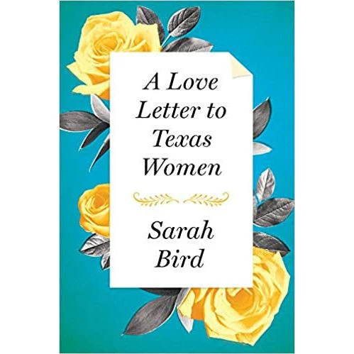 A Love Letter to Texas Women Book (Signed By the Author ) - Image 2