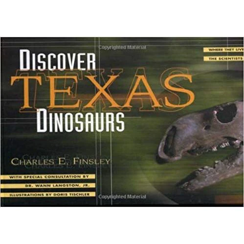 Discover Texas Dinosaurs: Where They Lived, How They Lived, and the Scientists Who Study Them-Book (9780877193203) - Image 2