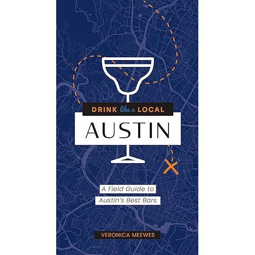 Drink Like A Local--Austin (Book) - Image 2