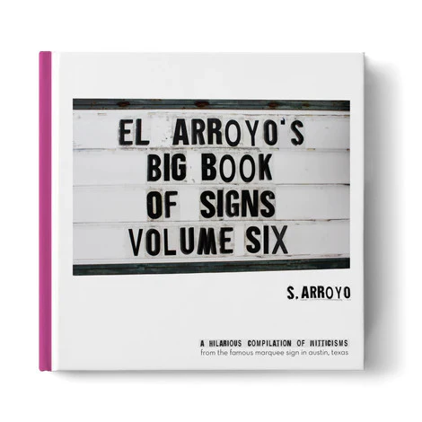 El Arroyo Big Book of Signs Vol. 6 - Image 2