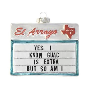 El Arroyo Christmas Ornament-Guac is Extra