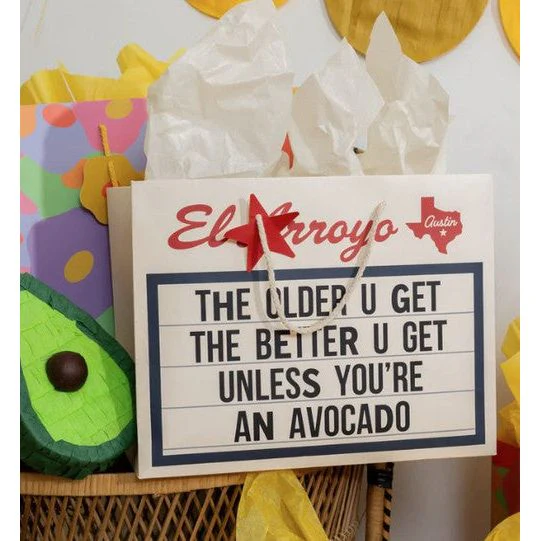 El Arroyo Large "Better You Get..." Gift Bag with Tissue - Image 2
