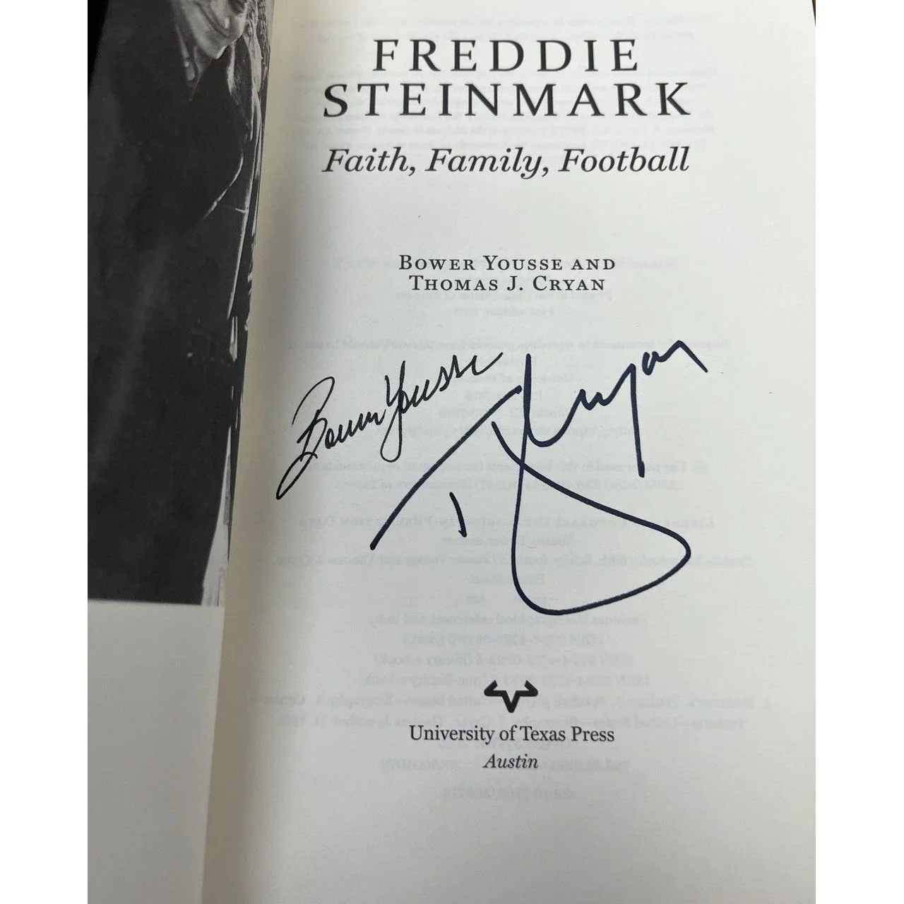 Freddie Steinmark: Faith Family Football (Signed by the Authors ) - Image 3