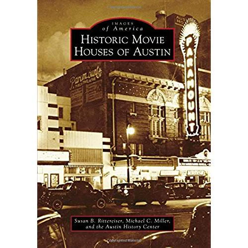 Arcadia Historic Movie Houses of Austin-Book - Image 2