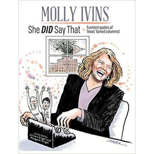 Great Texas Line Molly Ivans: She DID Say That-Mini Book - Image 2