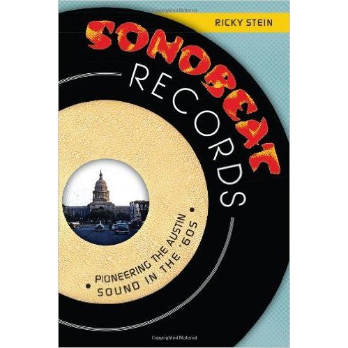 Sonobeat Records: Pioneering the Austin Sound in the '60s-Book - Image 2