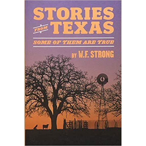 Texas Stories...and Some of Them are True-Book (Signed by the Author) - Image 2